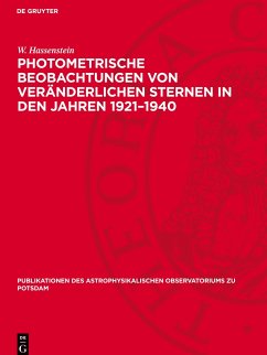 Photometrische Beobachtungen von veränderlichen Sternen in den Jahren 1921¿1940 - Hassenstein, W.