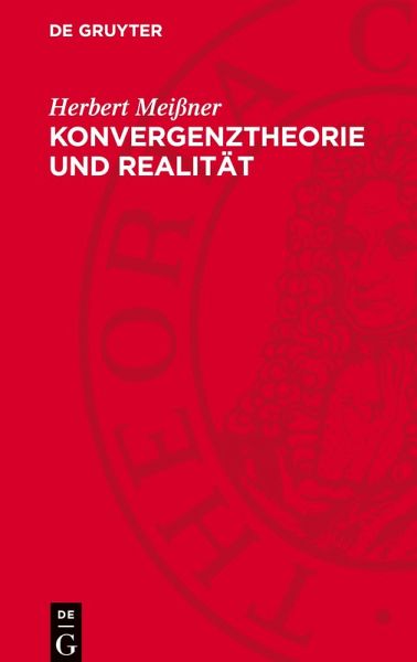 Konvergenztheorie und Realität