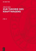 Zur Theorie des Kraftwagens, [Teil 1], Zur Theorie des Kraftwagens [Teil 1]
