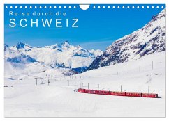 Reise durch die SCHWEIZ (Wandkalender 2025 DIN A4 quer), CALVENDO Monatskalender - Calvendo;Dieterich, Werner