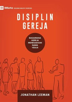 Disiplin Gereja (Church Discipline) (Indonesian) - Leeman, Jonathan