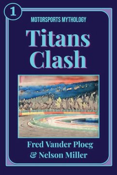 Titans Clash - Miller, Nelson; Vander Ploeg, Fred