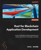 Rust for Blockchain Application Development (eBook, ePUB)