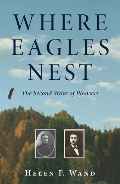 Where Eagles Nest - Wand, Helen F.