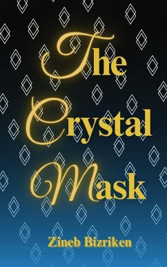 The Crystal Mask - Bizriken, Zineb