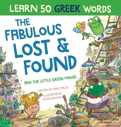 Fabulous Lost & Found and the little Greek mouse - Pallis, Mark