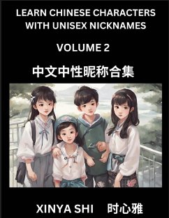 Learn Chinese Characters with Unisex Nicknames (Part 2) - Shi, Xinya