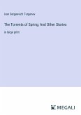 The Torrents of Spring; And Other Stories