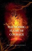 Flickering Flame of Courage