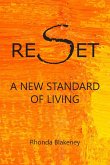 Reset A New Standard of Living