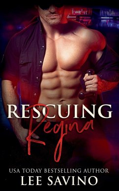 Rescuing Regina - Savino, Lee