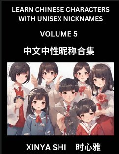 Learn Chinese Characters with Unisex Nicknames (Part 5) - Shi, Xinya