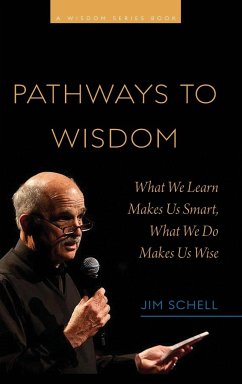 Pathways to Wisdom - Schell, Jim