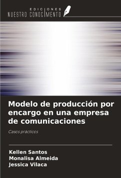 Cover Modelo de producción por encargo en una empresa de comunicaciones