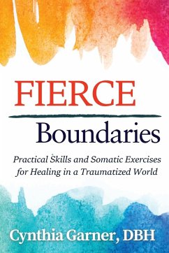 Fierce Boundaries - Garner, Cynthia