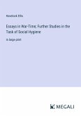 Essays in War-Time; Further Studies in the Task of Social Hygiene