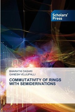 COMMUTATIVITY OF RINGS WITH SEMIDERIVATIONS - Dasari, Bharathi;VEJJUPALLI, GANESH