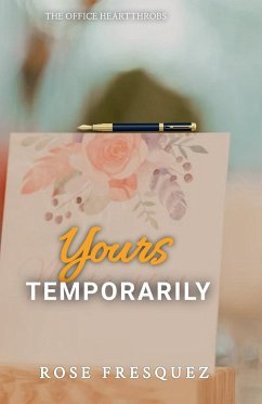 Yours Temporarily - Fresquez, Rose