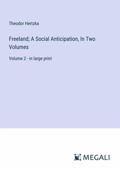 Cover Freeland; A Social Anticipation, In Two Volumes