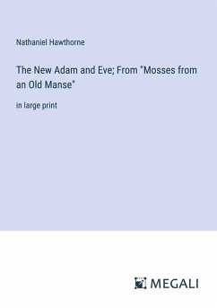 The New Adam and Eve; From 