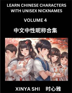 Learn Chinese Characters with Unisex Nicknames (Part 4) - Shi, Xinya