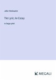 The Lyric; An Essay The Lyric; An Essay