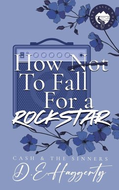 How to Fall For a Rockstar - Haggerty, D. E.