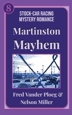 Martinston Mayhem - Miller, Nelson; Vander Ploeg, Fred