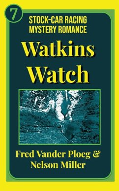 Watson Watch - Miller, Nelson; Vander Ploeg, Fred