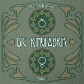 Die Ringfabrik (MP3-Download)