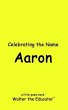 Celebrating the Name Aaron (eBook, ePUB) - Bild 1
