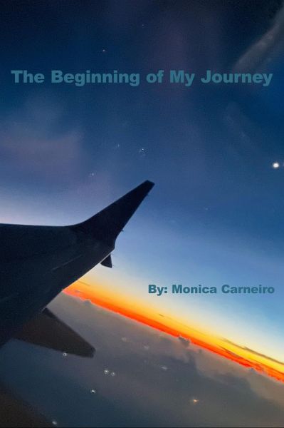 The Beginning of My Journey (eBook, ePUB) The Beginning of My Journey (eBook, ePUB)