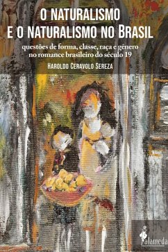 Cover O naturalismo e o naturalismo no Brasil (eBook, ePUB)