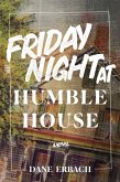 Friday Night at Humble House (eBook, ePUB)