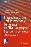 Proceedings of the 17th International Conference on Alkali-Aggregate Reaction in Concrete (eBook, PDF)