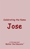 Celebrating the Name Jose (eBook, ePUB)