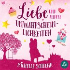 Liebe und andere Unwahrscheinlichkeiten (MP3-Download)