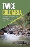 Twice Colombia (eBook, ePUB)