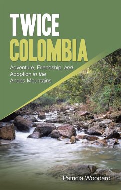 Twice Colombia (eBook, ePUB) - Woodard, Patricia