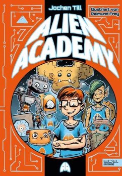 Alien Academy Bd.1 (Mängelexemplar) - Till, Jochen