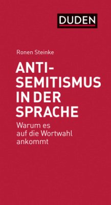 Antisemitismus in der Sprache  - Steinke, Ronen