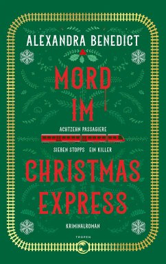 Mord im Christmas Express  - Benedict, Alexandra