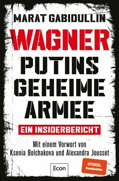 WAGNER - Putins geheime Armee (Mängelexemplar) - Gabidullin, Marat