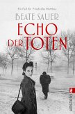 Echo der Toten / Friederike Matthée Bd.1 (Restauflage)