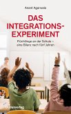 Das Integrationsexperiment  (Mängelexemplar)