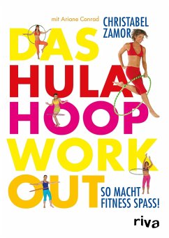 Das Hula-Hoop-Workout (Mängelexemplar) - Zamor, Christabel;Conrad, Ariane