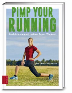 Pimp your Running  - Theiss, Christine