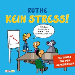 Kein Stress! Aufstellbuch  - Ruthe, Ralph