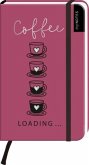 myNOTES Notizbuch A6: Coffee loading ...  (Restauflage)