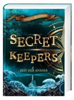 Zeit der Späher / Secret Keepers Bd.1  - Stewart, Trenton Lee